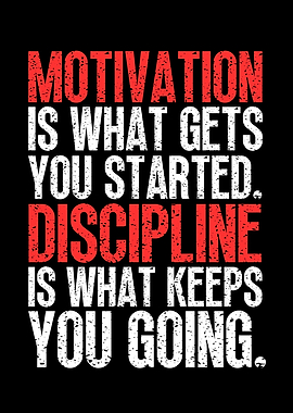 Motivation VS Discipline