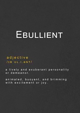 Ebullient