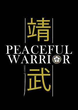 Peaceful Warrior