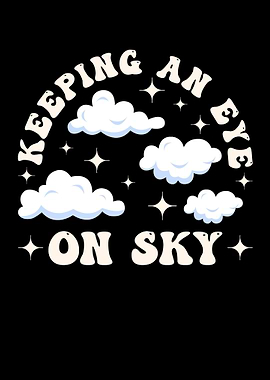 Keeping An Eye On Sky