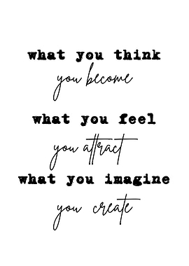 what you think you become