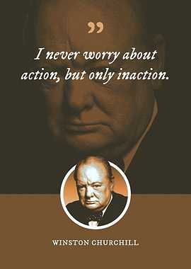 I never worry about action