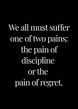 Pain of discipline