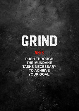 grind