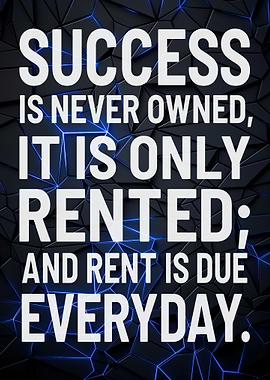 Success Is Never Owned