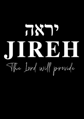 Jireh Lord Will Provide