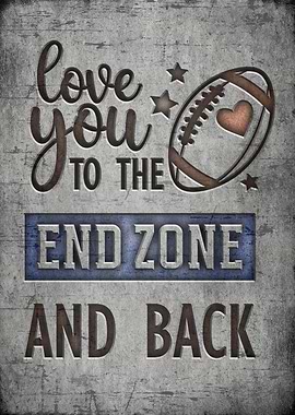 Love you to the end zone