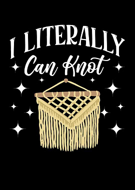 I Literally Can Knot