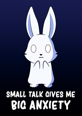 Social Anxiety Cute Bunny