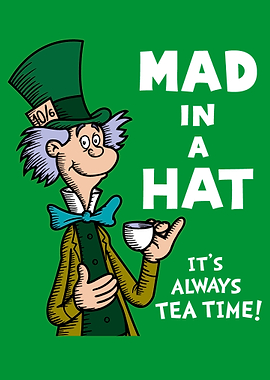 Mad in a Hat
