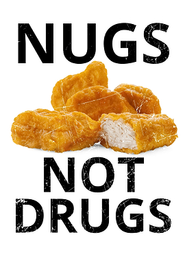 Nugs Not Drugs