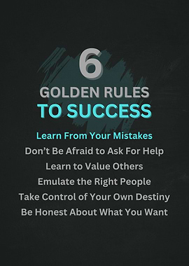 6 Golden Rules to Success