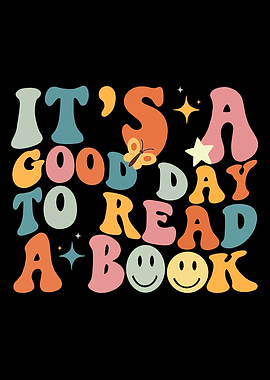 its a good day to read a