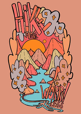 Hike more worry less