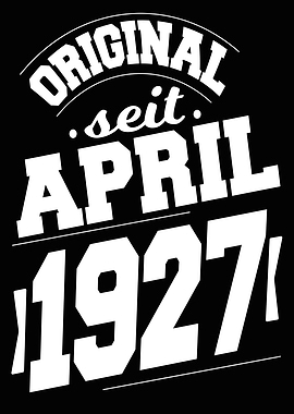 April 1927 97 Jahre