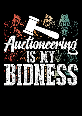Auctioneering Is My