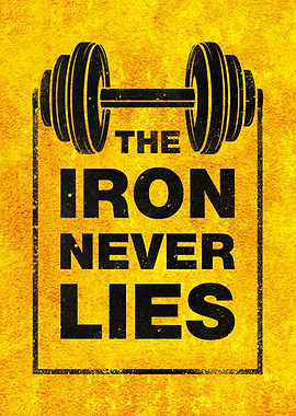 The Iron Never Lies