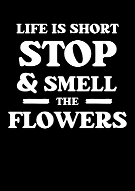 Life Is Short Stop