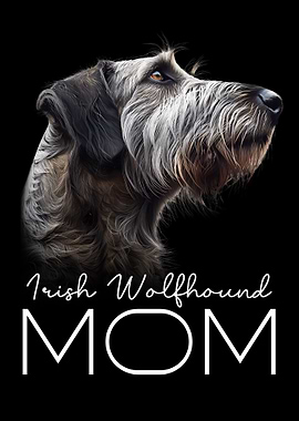 Irish Wolfshound Mom