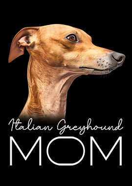 Italian Greyhound Mom