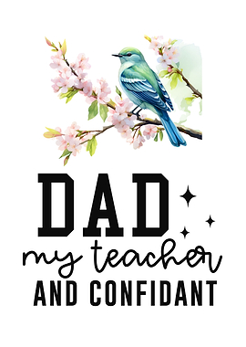 My teacher and confidant