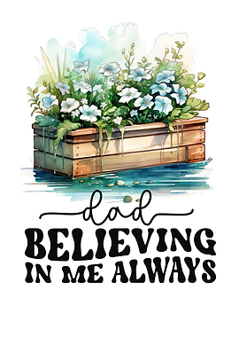 Believing in me always