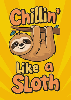Chillin Sloth Relaxing