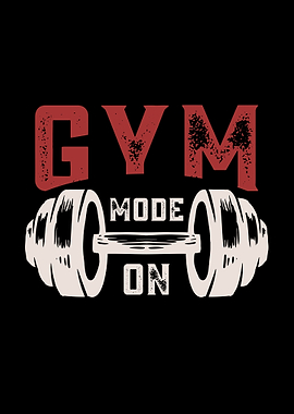 Gym Mode On