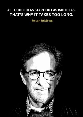 Steven Spielberg quotes