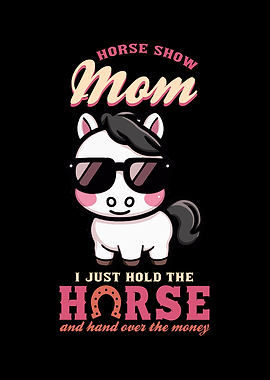Horse Show Mom