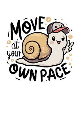move at your own pace
