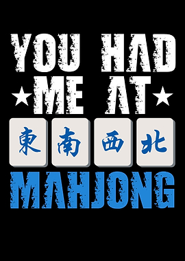 You Had Me At Mahjong