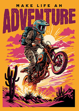 make life an adventure