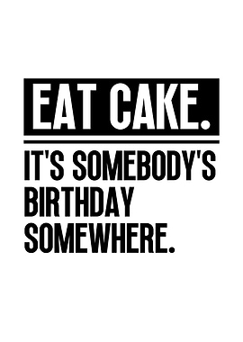 Eat Cake