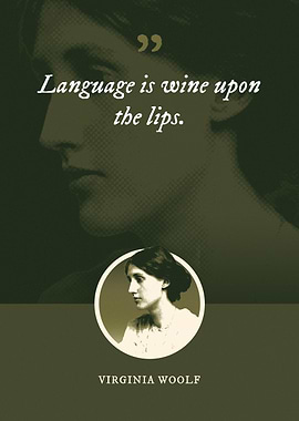 Language is wine upon the