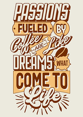 Dreams Fueled Coffee