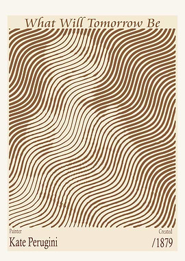 What Will Tomorrow Be