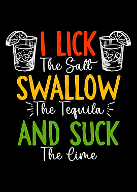 I Lick the Salt Swallow