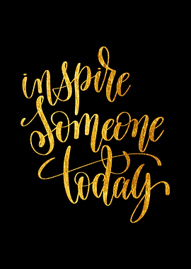 inspire someone today