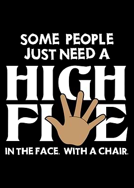 Some People Need A High