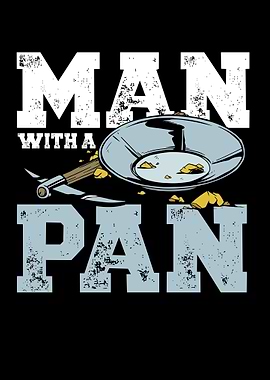 Man With A Pan Panning