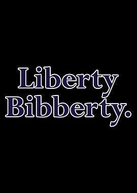 Liberty Bibberty