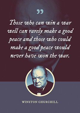 Those who can win a war