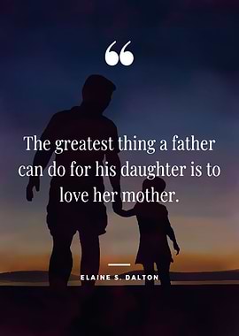 Father and Daughter Quotes