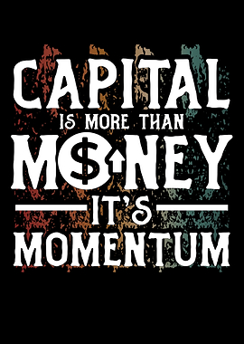 Capital Is More Than