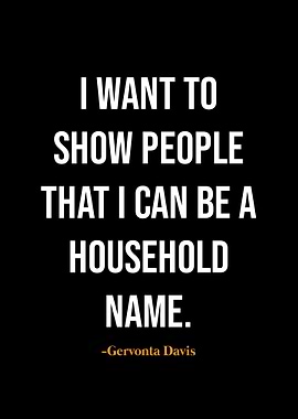 Gervonta Davis quotes