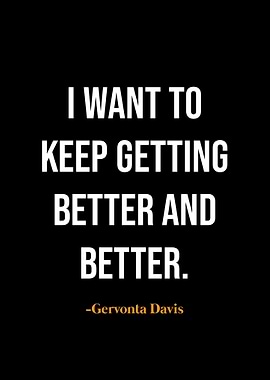 Gervonta Davis quotes