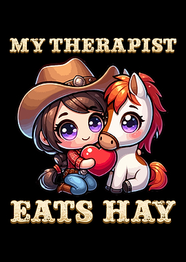 My Therapist Eats Hay
