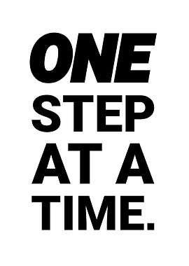 One Step At A Time