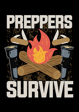Preppers Survive Prepping